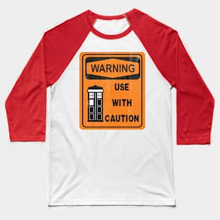 Use with caution Baseball T-Shirt